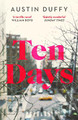 Ten Days by Austin Duffy