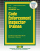 Code Enforcement Inspector Trainee by Passbooks 9781799347699