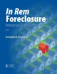 In Rem Foreclosure Forms and Procedures by Christopher B. McLaughlin 9781560118589