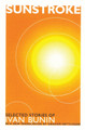 Sunstroke: Selected Stories by Ivan Bunin 9781566634267