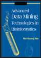 Advanced Data Mining Technologies in Bioinformatics by  9781591408635