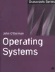 Operating Systems by John O'Gorman 9780333802885