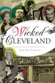 Wicked Cleveland by Jane Ann Turzillo