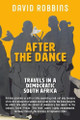 After the Dance by David Robbins 9781928455417