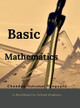 Basic Mathematics: Workbook for High School Students by Chandan Sukumar SenGupta 9798895881798