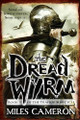 The Dread Wyrm by Miles Cameron 9780316212304