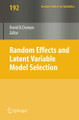 Random Effect and Latent Variable Model Selection by David B. Dunson 9780387767208