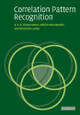 Correlation Pattern Recognition by B. V. K. Vijaya Kumar 9780521153485