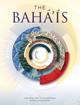 The Baha'is by Baha'i International Community