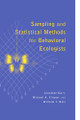 Sampling and Statistical Methods for Behavioral Ecologists by Jonathan Bart 9780521457057