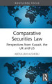 Comparative Securities Law: Perspectives from Kuwait, the UK and US by Abdullah Alshebli