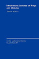 Introductory Lectures on Rings and Modules by John A. Beachy 9780521644075