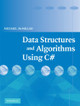 Data Structures and Algorithms Using C# by Michael McMillan 9780521670159