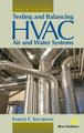 Testing and Balancing HVAC Air and Water Systems Samuel C. Sugarman (Private Consultant, Newport Beach, California, USA) 9788770223539