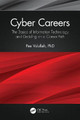 Cyber Careers: The Basics of Information Technology and Deciding on a Career Path by Pee Vululleh