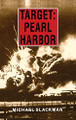 Target: Pearl Harbor by Michael Slackman 9780824811235