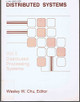 Distributed Processing and Data Base Systems: v. 1: Distributed Processing Systems by Wesley W. Chu 9780890062128
