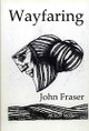 Wayfaring by John Fraser 9780957206113