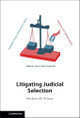 Litigating Judicial Selection by Herbert M. Kritzer 9781009425445