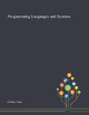 Programming Languages and Systems by Luis Caires 9781013271243