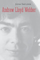 Andrew Lloyd Webber by John Snelson 9780300151138