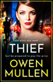 Thief by Owen Mullen 9781804154908