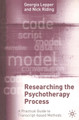 Researching the Psychotherapy Process: A Practical Guide to Transcript-Based Methods by Nick Riding 9781403922069