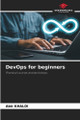 DevOps for beginners by Abir Khaldi 9786208212544