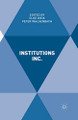 Institutions Inc. by Elke Weik 9781349694174