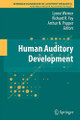 Human Auditory Development by Lynne A. Werner 9781493901159