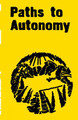 Paths To Autonomy by Noah Bremer