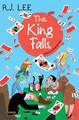 The King Falls by R.J. Lee