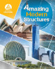 Amazing Modern Structures by Caroline Thomas