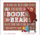 A Book for Bear by Ellen Ramsey