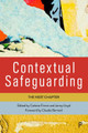 Contextual Safeguarding: The Next Chapter Molly Manister (Durham University) 9781447366430