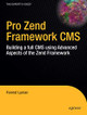 Pro Zend Framework Techniques: Build a Full CMS Project by Forrest Lyman 9781430218791
