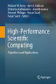 High-Performance Scientific Computing: Algorithms and Applications by Michael W. Berry 9781447124368
