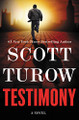 Testimony by Scott Turow 9781455553549
