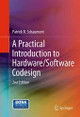 A Practical Introduction to Hardware/Software Codesign by Patrick R. Schaumont 9781461437369