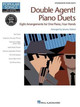 Double Agent! Piano Duets: Hl Student Piano Library Popular Songs Series Intermediate by Jeremy Siskind