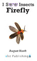 Firefly by August Hoeft 9781532433436