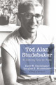 Ted Allen Studebaker by Gary W Studebaker 9781532617034