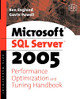 Microsoft SQL Server 2005 Performance Optimization and Tuning Handbook by Ken England 9781555583194