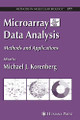 Microarray Data Analysis: Methods and Applications by Michael J Korenberg 9781588295408
