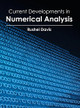 Current Developments in Numerical Analysis by Rushel Davis 9781632401250