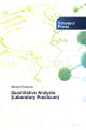 Quantitative Analysis (Laboratory Practicum) by Mineda Chanturia 9786138948032