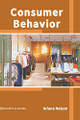 Consumer Behavior by Ariana Nelson 9781639871322