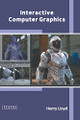Interactive Computer Graphics by Henry Lloyd 9781639892952