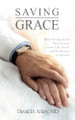 Saving Grace by David D Alfery 9781666798074