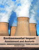 Environmental Impact: Assessment and Analysis by Emma Layer 9781682862032